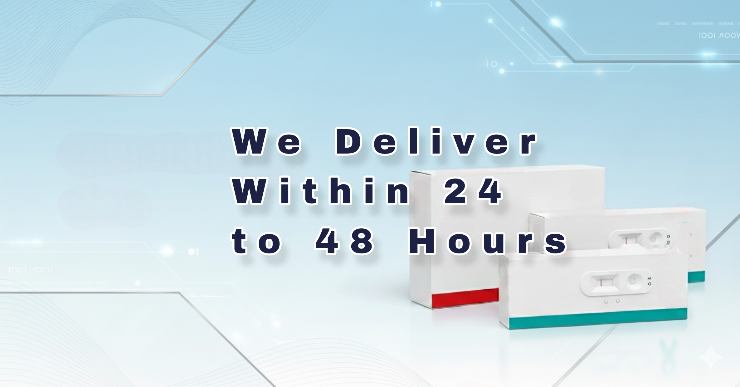 Text 'We Deliver Within 24 to 48 Hours' with product boxes on a light blue background